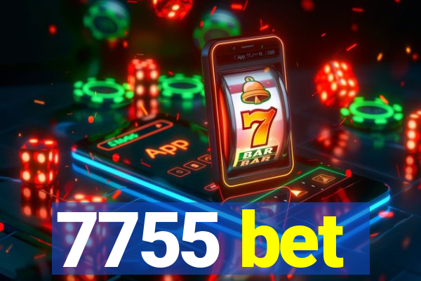 7755 bet